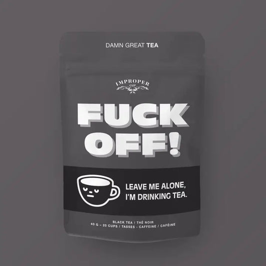 F*ck Off Tea