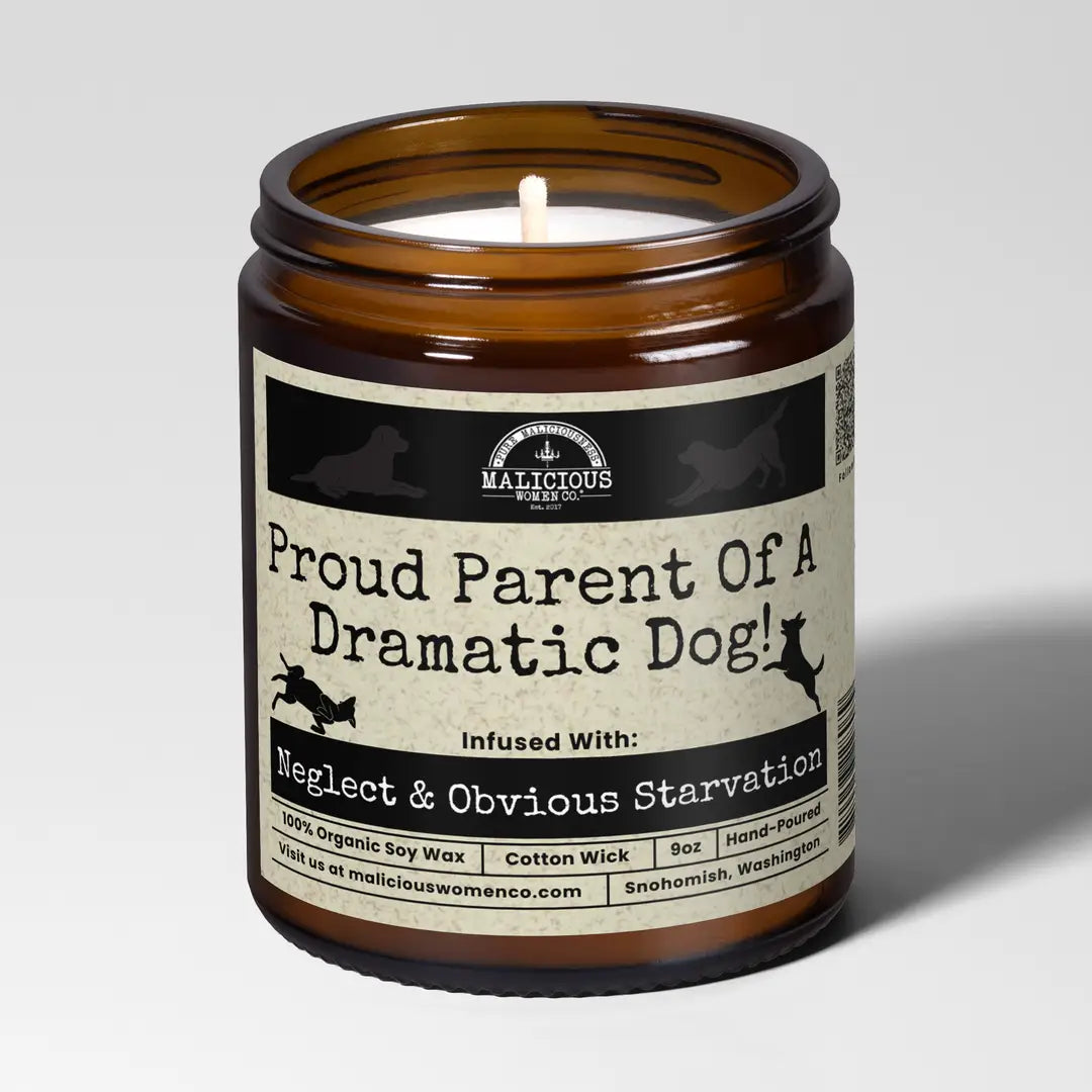 Proud Parent of Dramatic Dog Candle