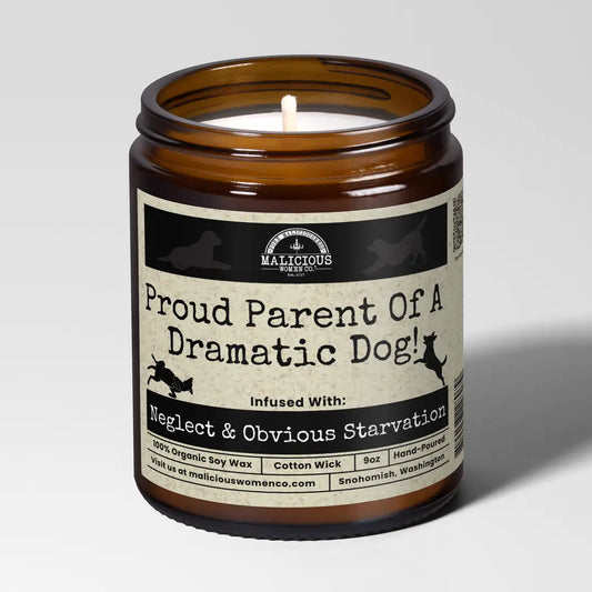Proud Parent of Dramatic Dog Candle