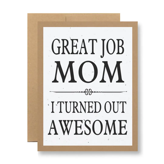 Great Job Mom Mother's Day Card