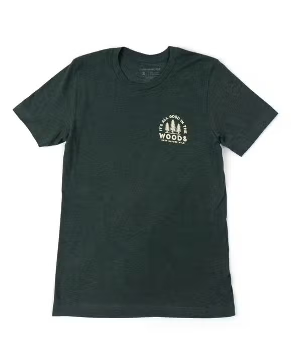 Good in the Woods T-Shirt