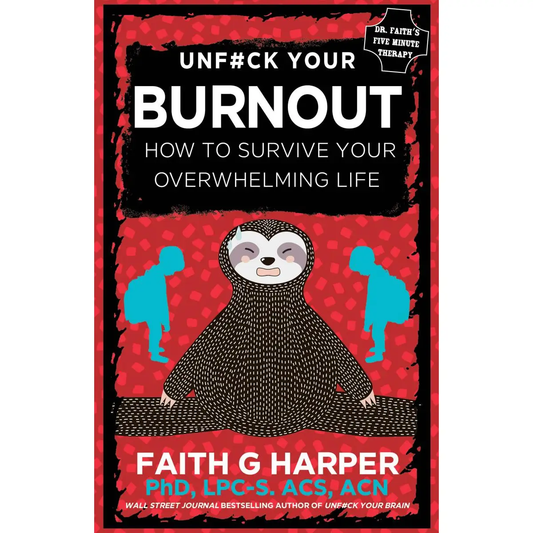 Unf*ck Your Burnout Pamphlet Book