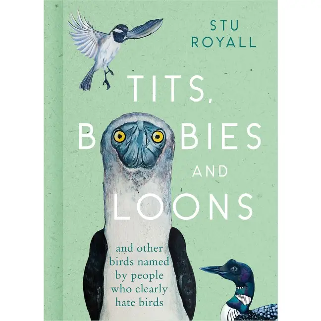 Tits, Boobies and Loons Bird Book