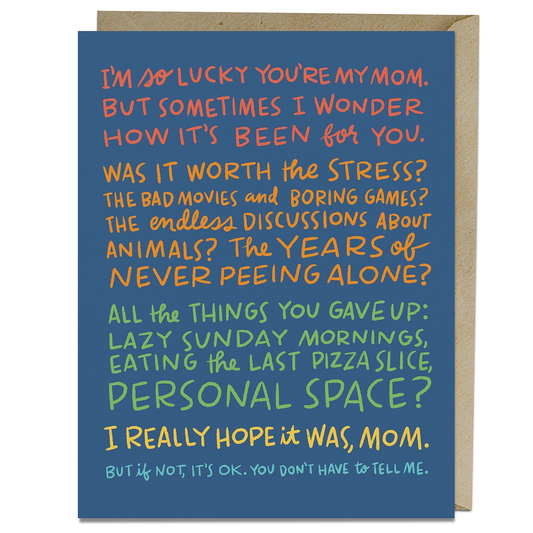 How It's Been Mom Day Card