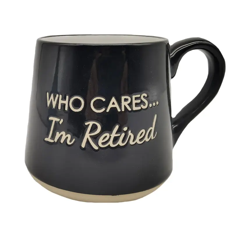 Who Cares, I'm Retired Mug