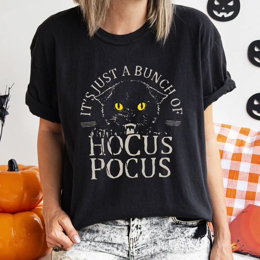 It's Just A Bunch of Hocus Pocus T-Shirt