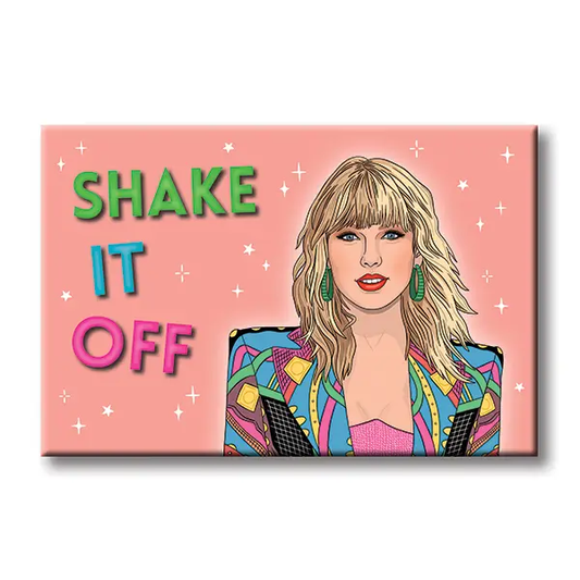 Shake it Off Taylor Swift Magnet