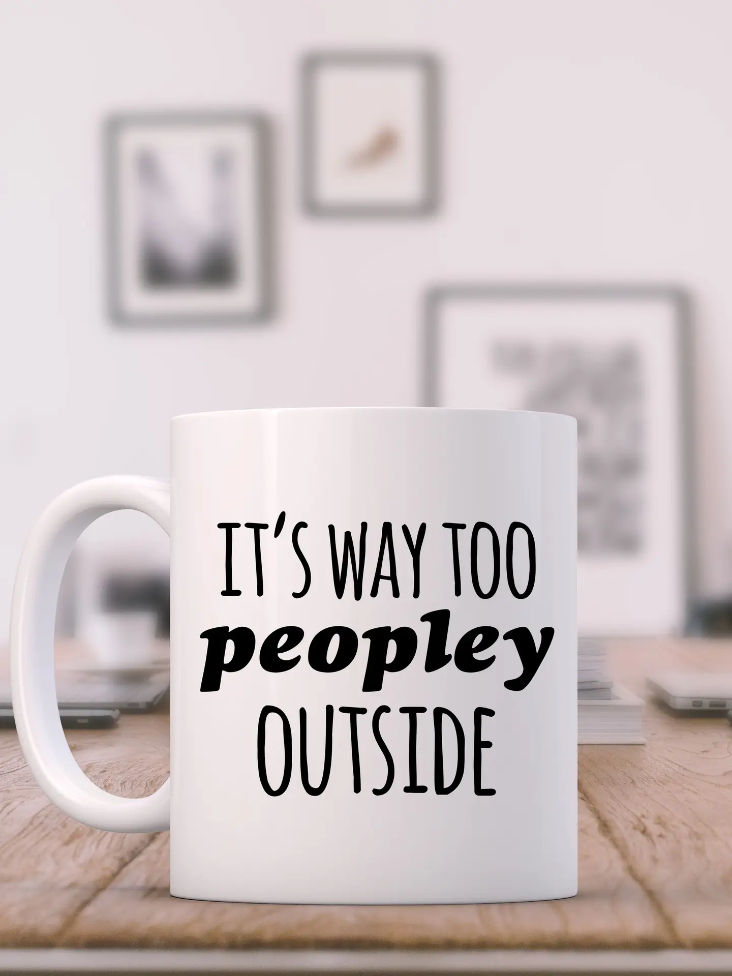 Mug Way Too Peopley Outside