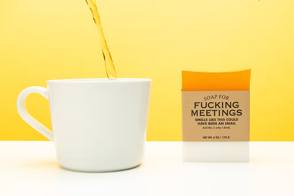 Soap - F*cking Meetings