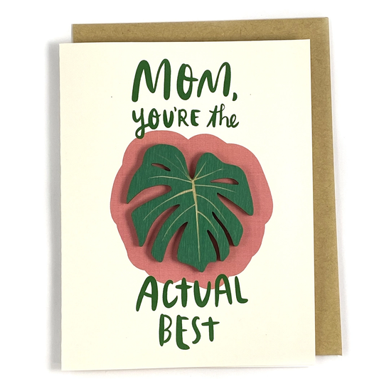 Monstera Actual Best Mom Card w/ Magnet