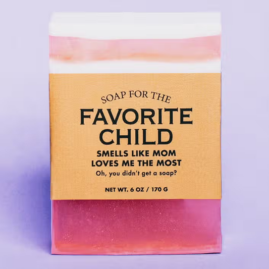Soap - For Favorite Child
