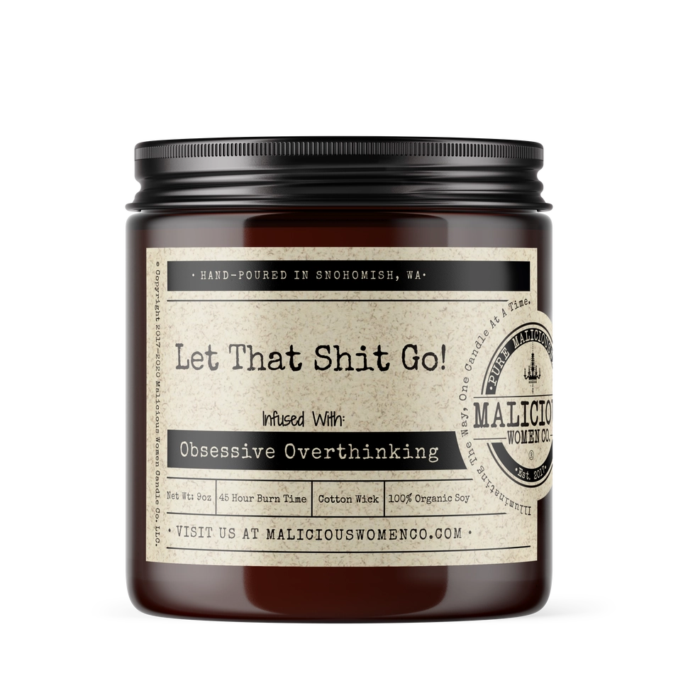 Let That Sh*t Go Candle