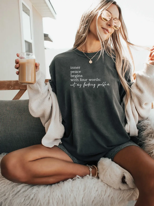Inner Peace Begins With Four Words T-Shirt