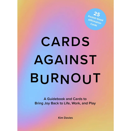 Cards Against Burnout