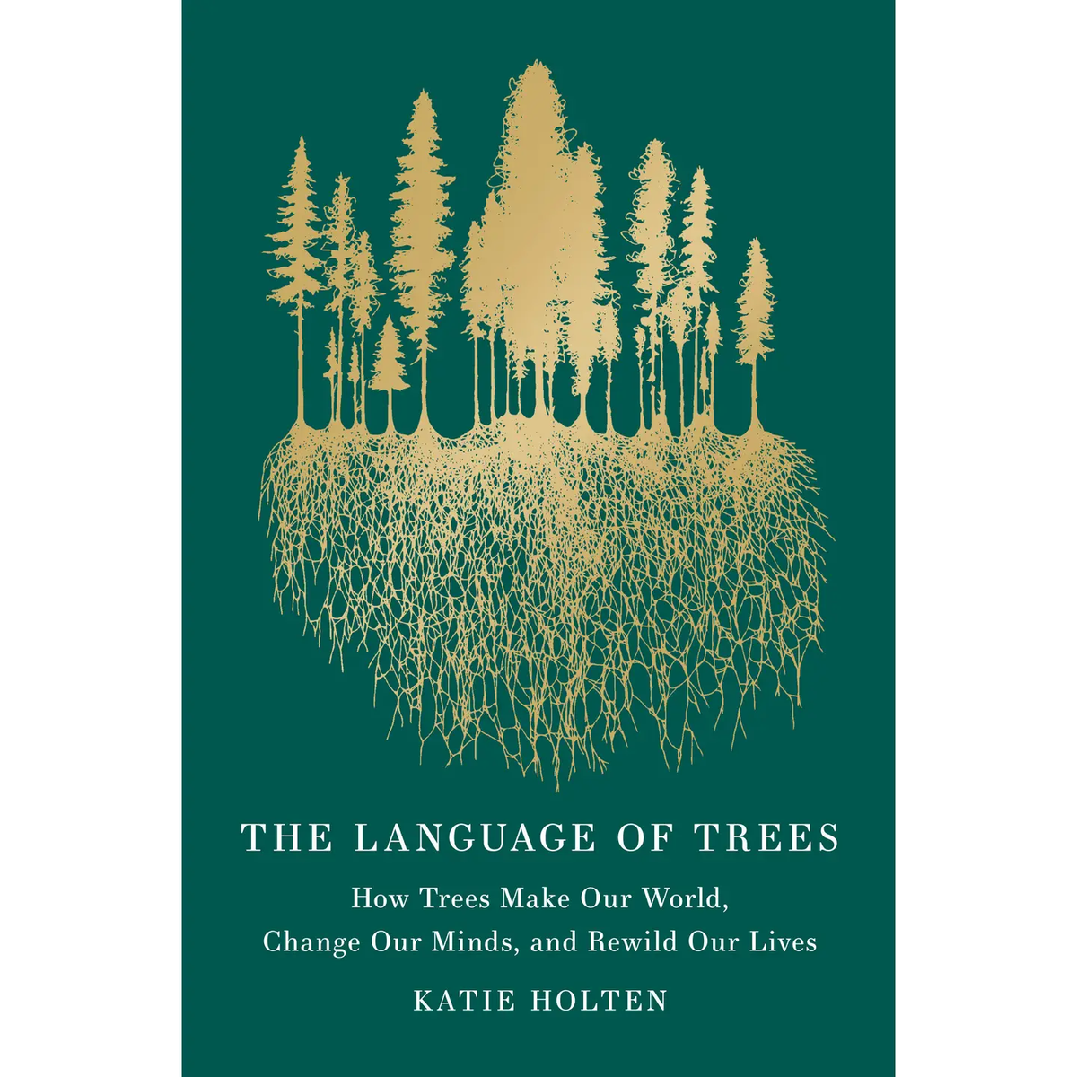 The Language of Trees Book