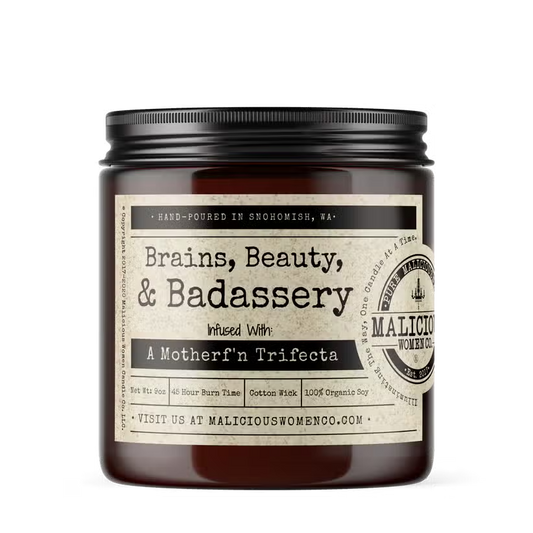 Brains, Beauty & Badassery Candle