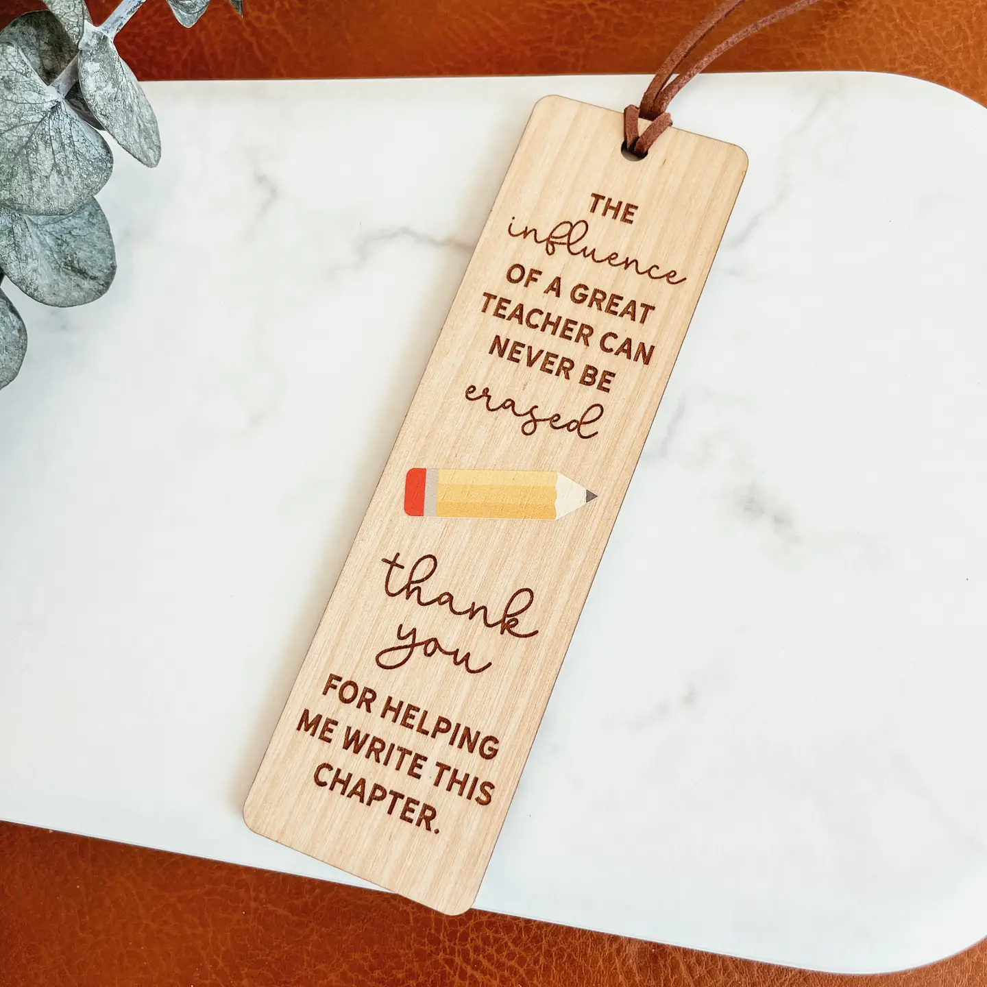 Wood Bookmark Influence of a Great Teacher