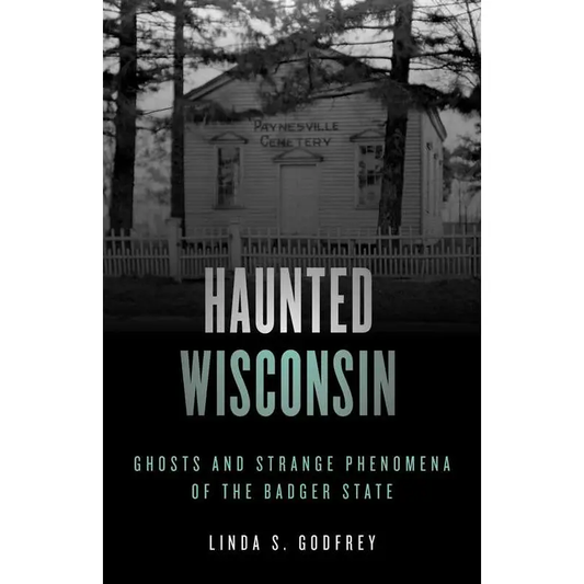 Haunted Wisconsin Book