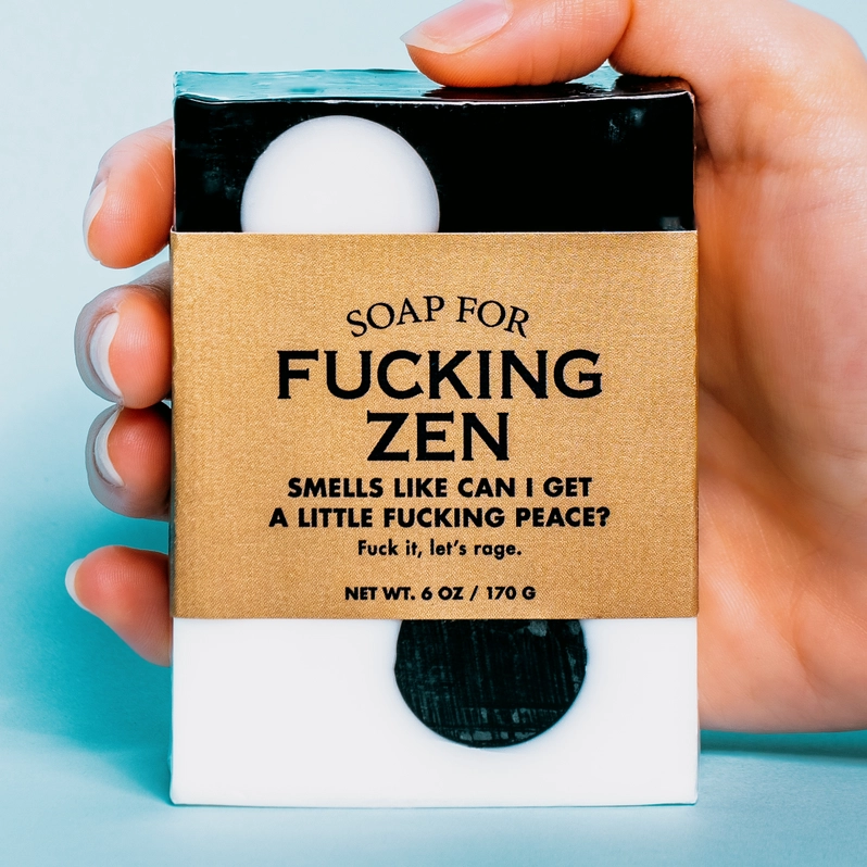 Soap - For F*cking Zen