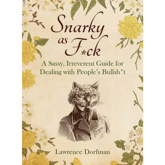 Snarky As F*ck Book