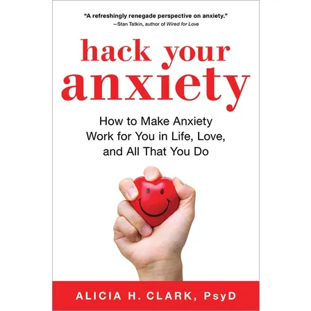 Hack Your Anxiety Book