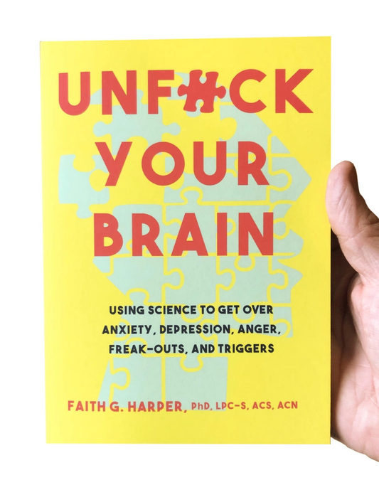 Unf*ck Your Brain Book