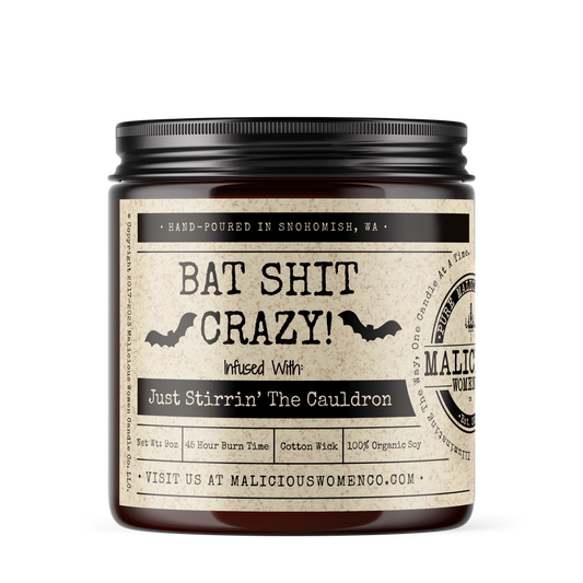 Bat Shit Crazy Candle