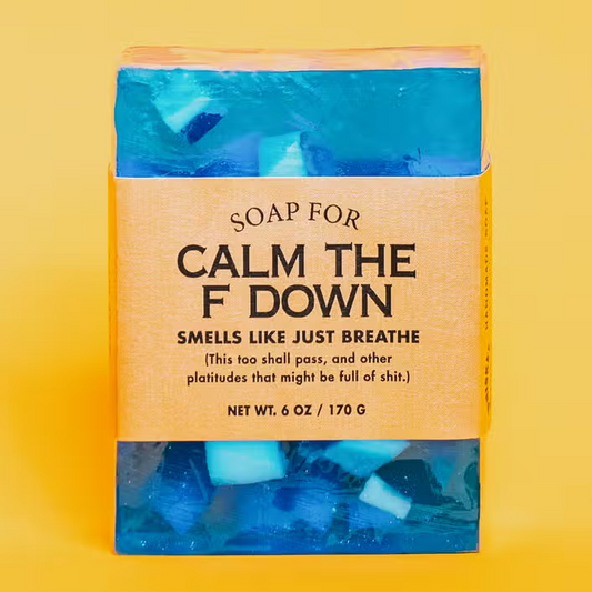 Soap - Calm the F Down