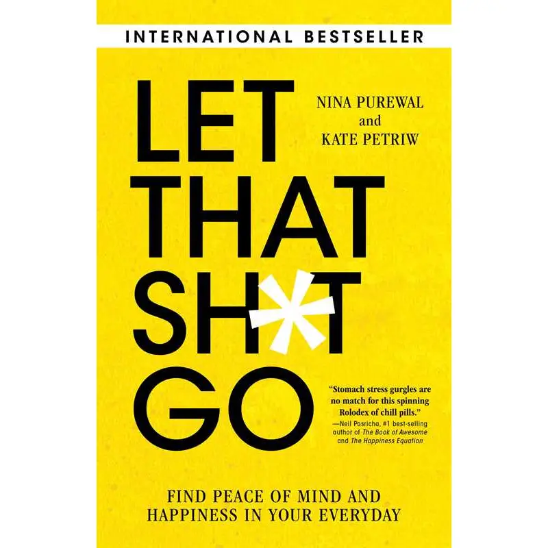 Let That Sh*t Go Book