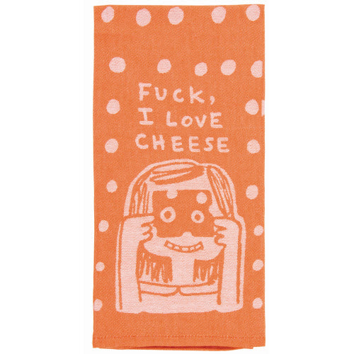 Dish Towel - F*ck I Love Cheese