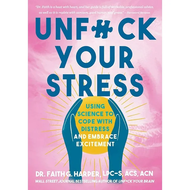 Unf*ck Your Stress Book