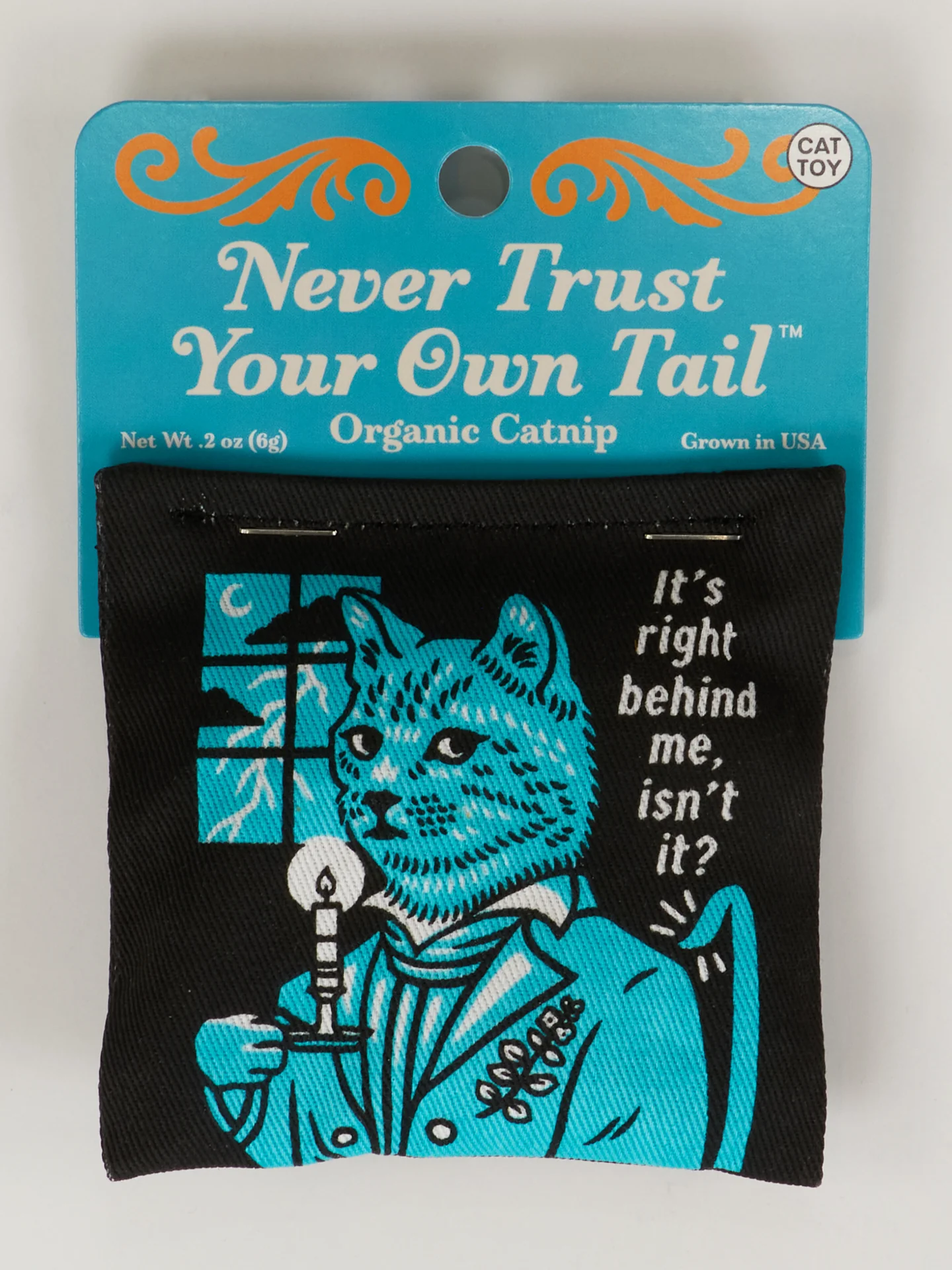 Never Trust Your Tail Catnip Toy