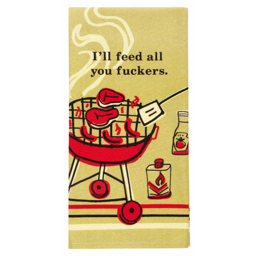 Dish Towel I'll Feed You F*cker