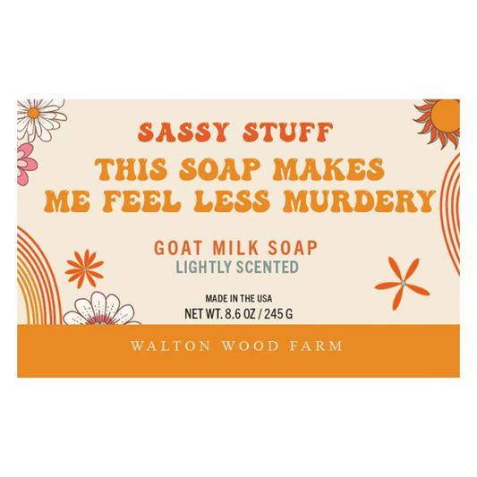 This Soap Makes Me Feel Less Murdery Goat Milk Soap