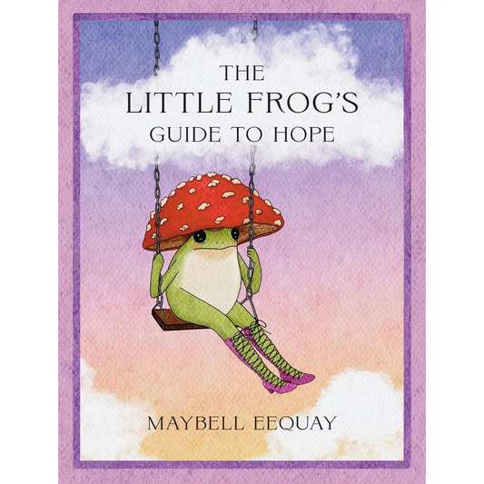 The Little Frog’s Guide to Hope Book