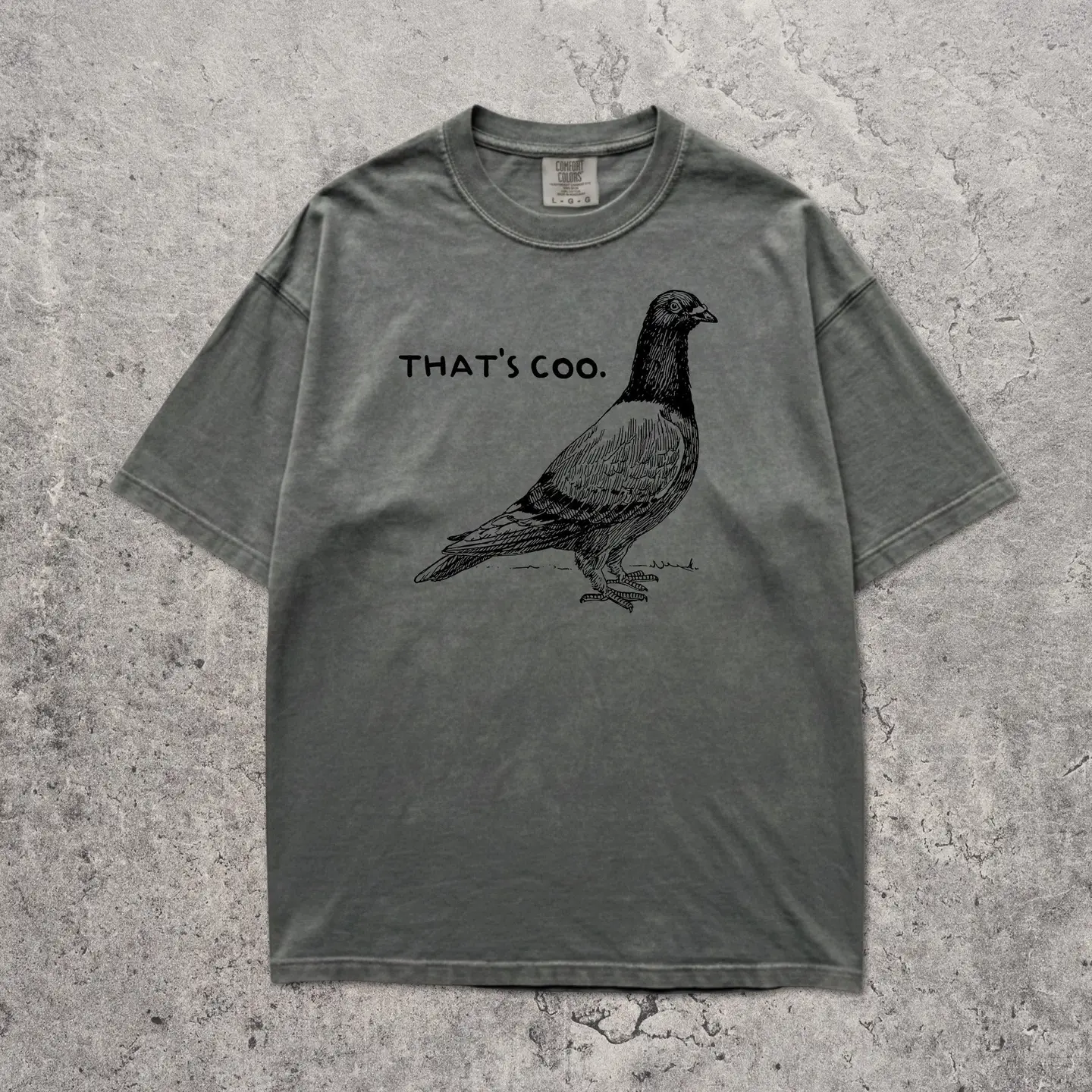 That’s Coo Pigeon T-Shirt