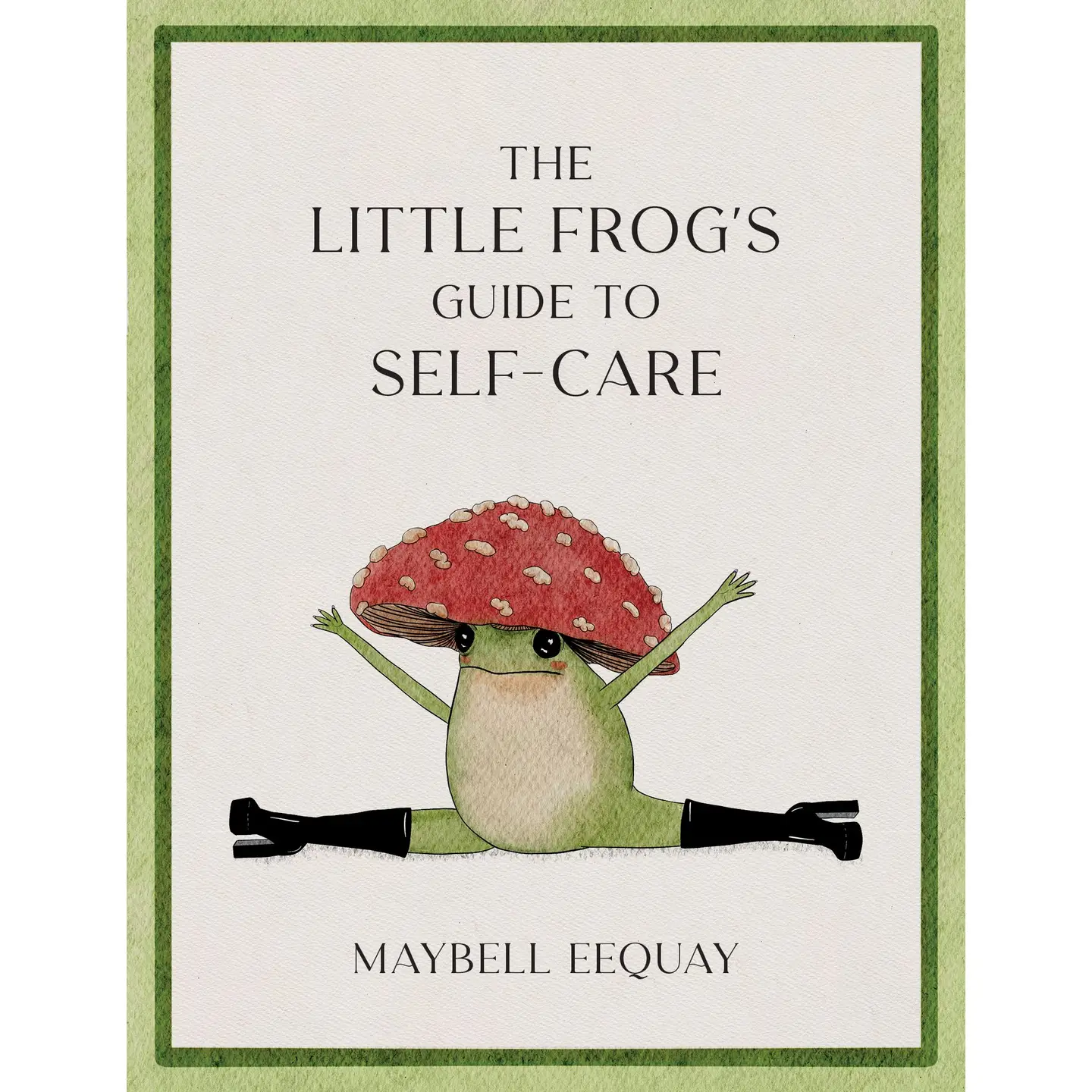 The Little Frog's Guide To Self Care Book