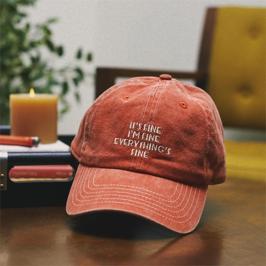 It's Fine Baseball Hat