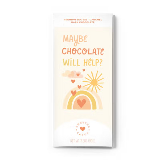 Maybe Chocolate Will Help? Chocolate Bar Card