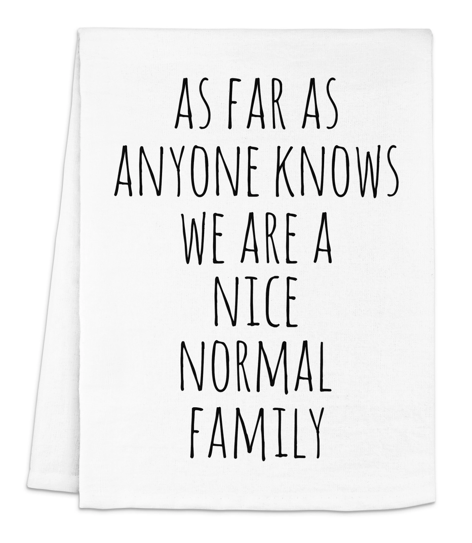 Dish Towel Nice Normal Family